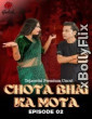 Chota Bhai Ka Mota Gulab 2024 Bollywood Hindi Web Series Free Download