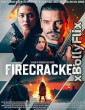 Firecracker (2024) Hollywood English Movie Download