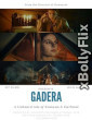 Gadera (2024) Bollywood Hindi Movies Free Download