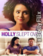 Holly Slept Over 2020 Dual Audio (ORG) Hollywood Hindi Dubbed Movie Download