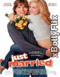 Just Married (2003) Hollywood English Movie Download