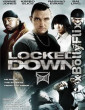 Locked Down (2010) Dual Audio (ORG) Hollywood Hindi Dubbed Movie Download