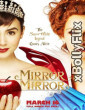 Mirror Mirror (2012) Dual Audio (ORG) Hollywood Hindi Dubbed Movie Download