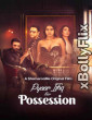 Pyaar Ishq Aur Possession (2024) Hindi Web Series Download