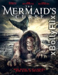 The Mermaid’s Curse (2019) Dual Audio (ORG) Hollywood Hindi Dubbed Movie Download