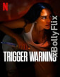 Trigger Warning (2024) Dual Audio (ORG) Hollywood Hindi Dubbed Movie Download