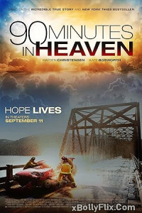 90 Minutes in Heaven (2015) Dual Audio (ORG) Hollywood Hindi Dubbed Movie Download