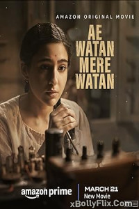 Ae Watan Mere Watan 2024 Bollywood Hindi Movie Free Download