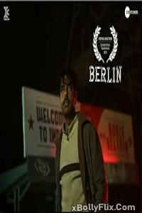 Berlin 2023 Bollywood Hindi Movie Download