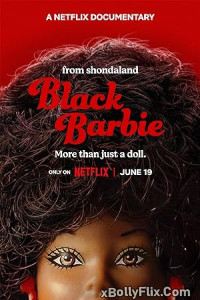 Black Barbie: A Documentary (2023) Hollywood English Movie Download 