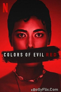 Colors of Evil Red 2024 Dual Audio (ORG) Hollywood Hindi Dubbed Movie Download