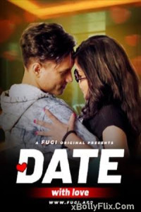 Date With Love 2024 Hindi Web Series Free Download 