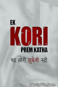 Ek Kori Prem Katha (2024) Bollywood Hindi Movie Download