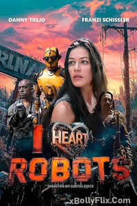 I Heart Robots 2024 Hollywood English Movie Download