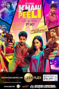 Khaali Peeli 2020 Bollywood Hindi Movie Free Download