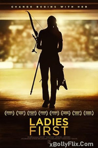 Ladies First (2017) Bollywood Hindi Movies Free Download