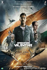 Operation Valentine 2024 Bollywood Hindi Movies Free Download