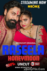 Raseela Honeymoon 2024 Hindi Web Series Download