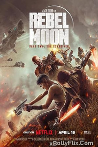 Rebel Moon (Part 02): Curse of Forgiveness (2024) Hollywood Hindi Dubbed Movie Download