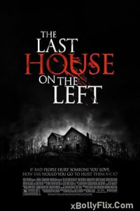 The Last House on the Left (2009) Dual Audio (ORG) Hollywood Hindi Dubbed Movie Download