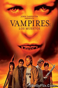 Vampires Los Muertos 2002 Dual Audio (ORG) Hollywood Hindi Dubbed Movie Download